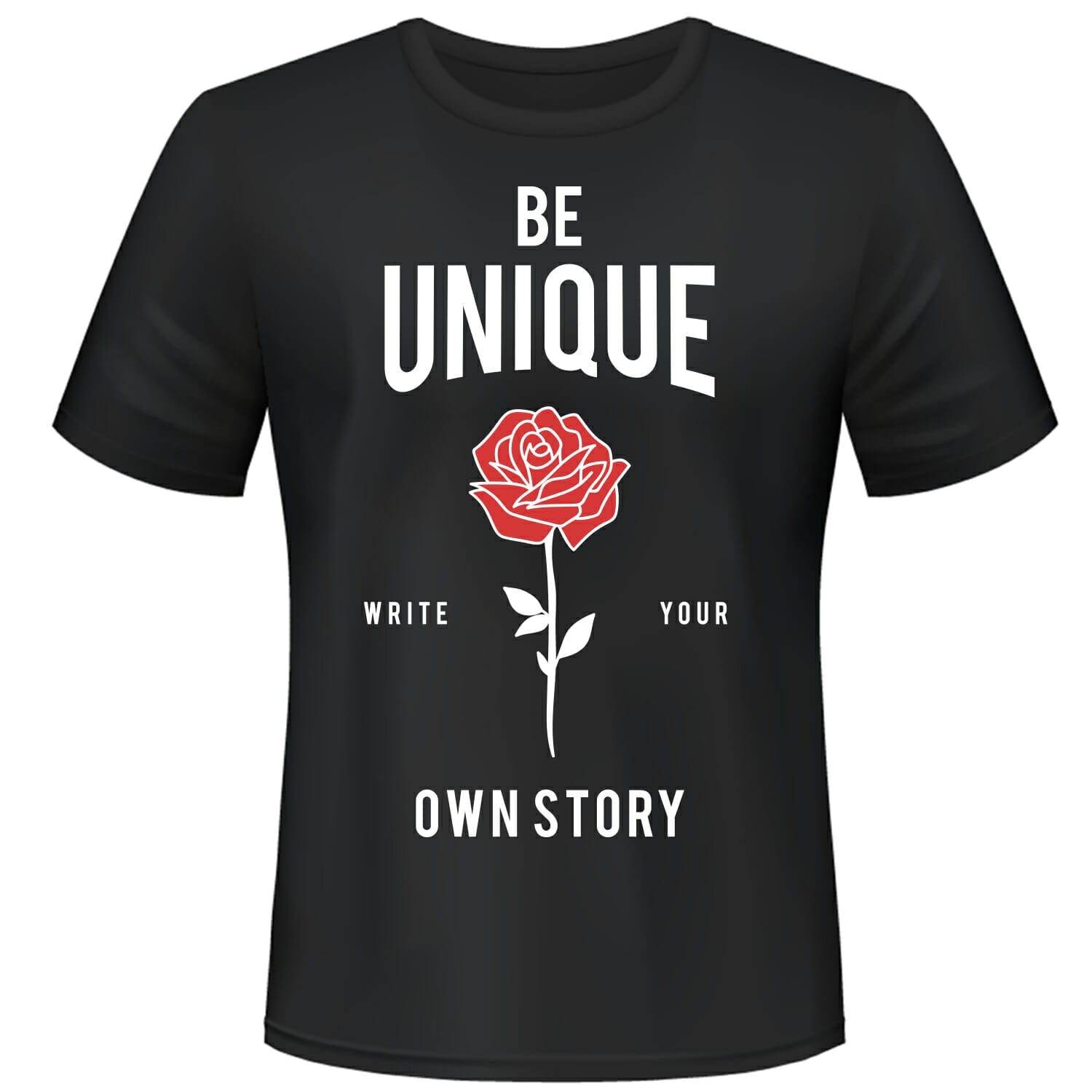 be unique tshirt design