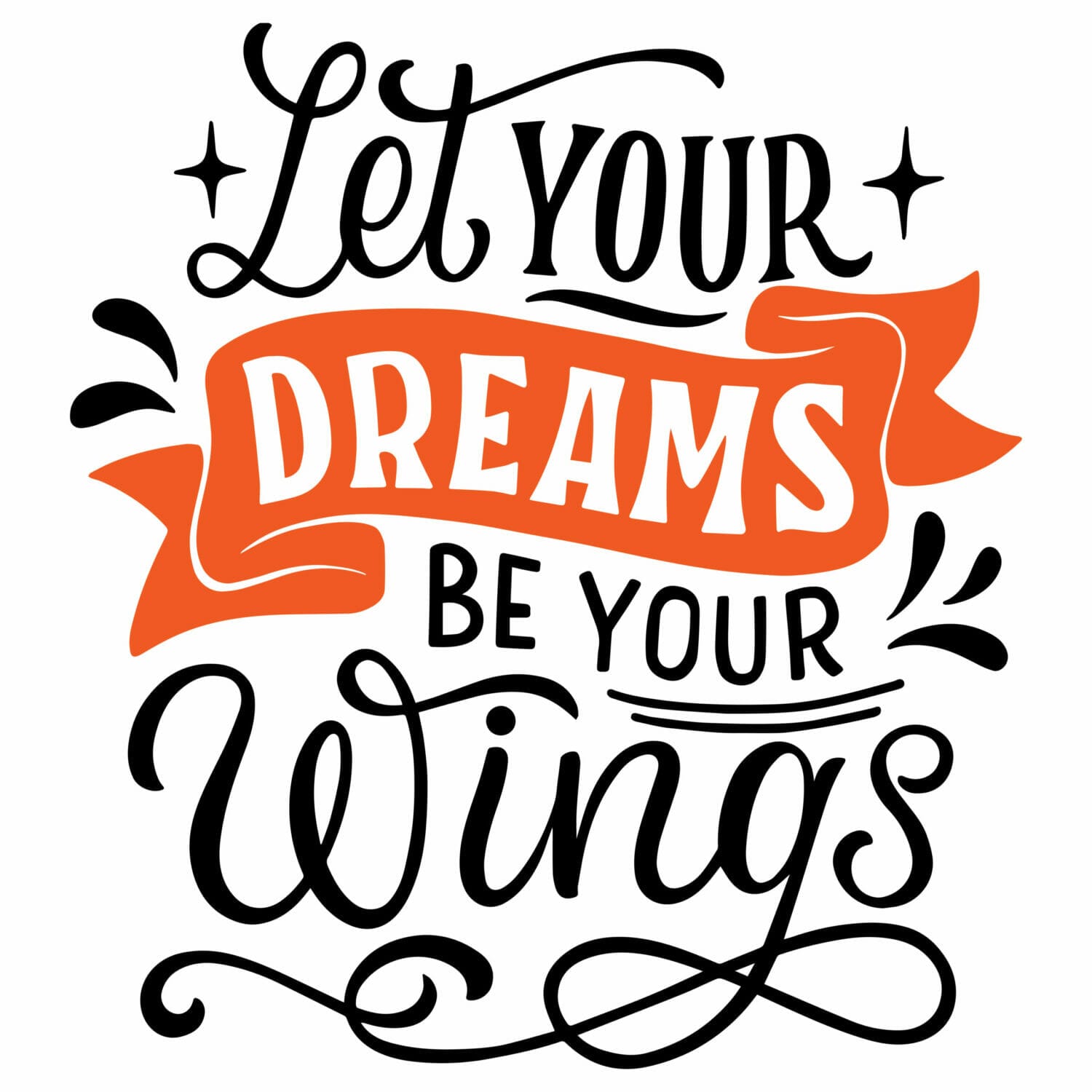 Let-your-dreams-be-your-wings-tshirt-design