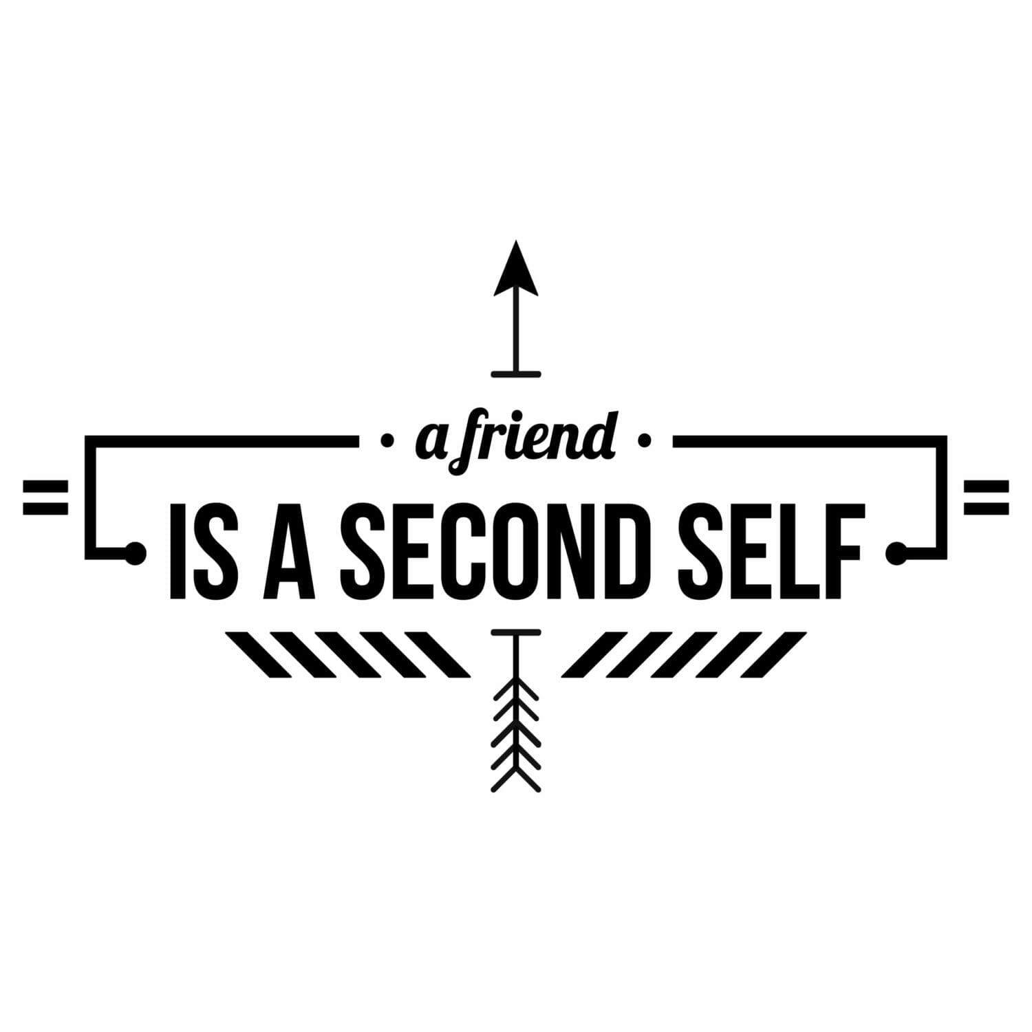 afriend-is-a-second-self-tshirt-design