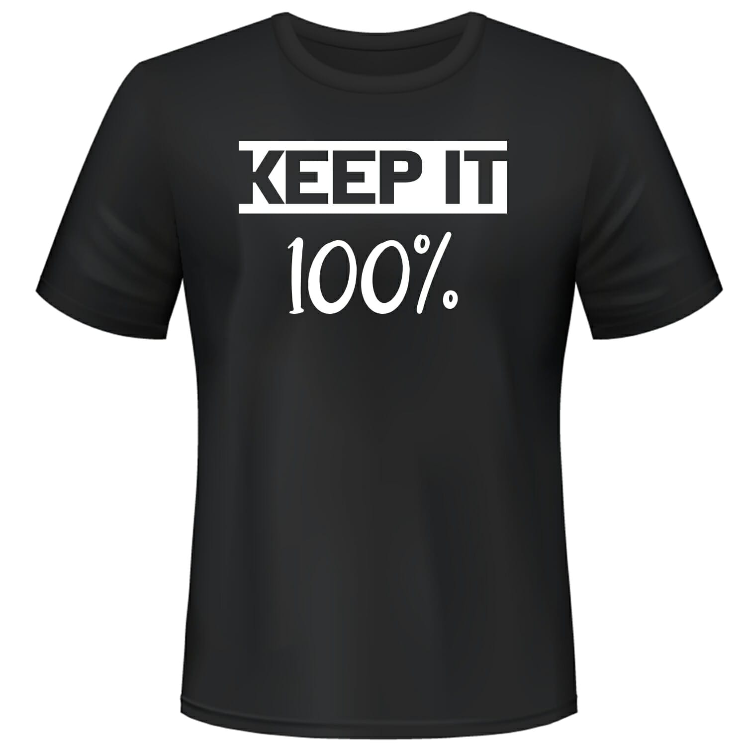 keep-it-100-tshirt-design