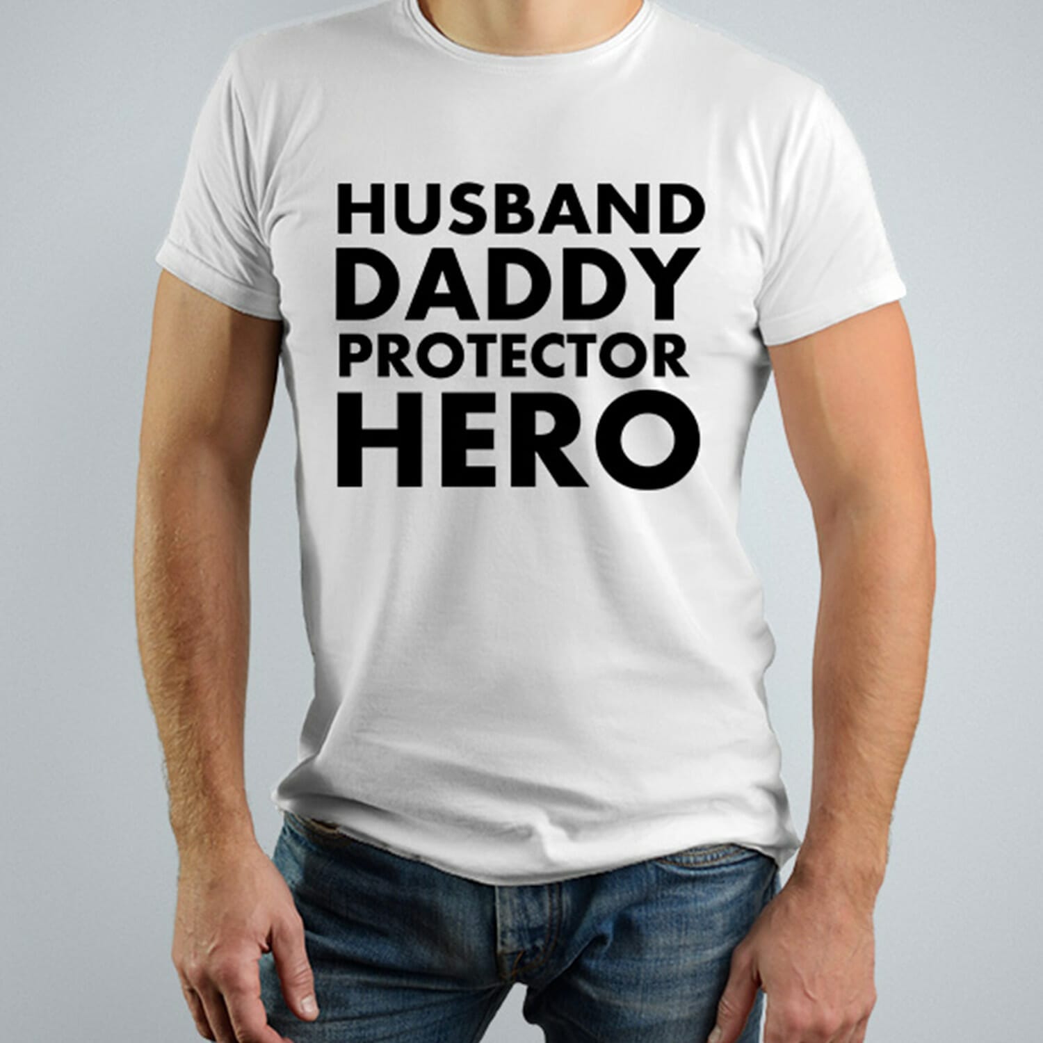 HUSBAND DADDY PROTECTOR HERO TSHIRT DESIGN