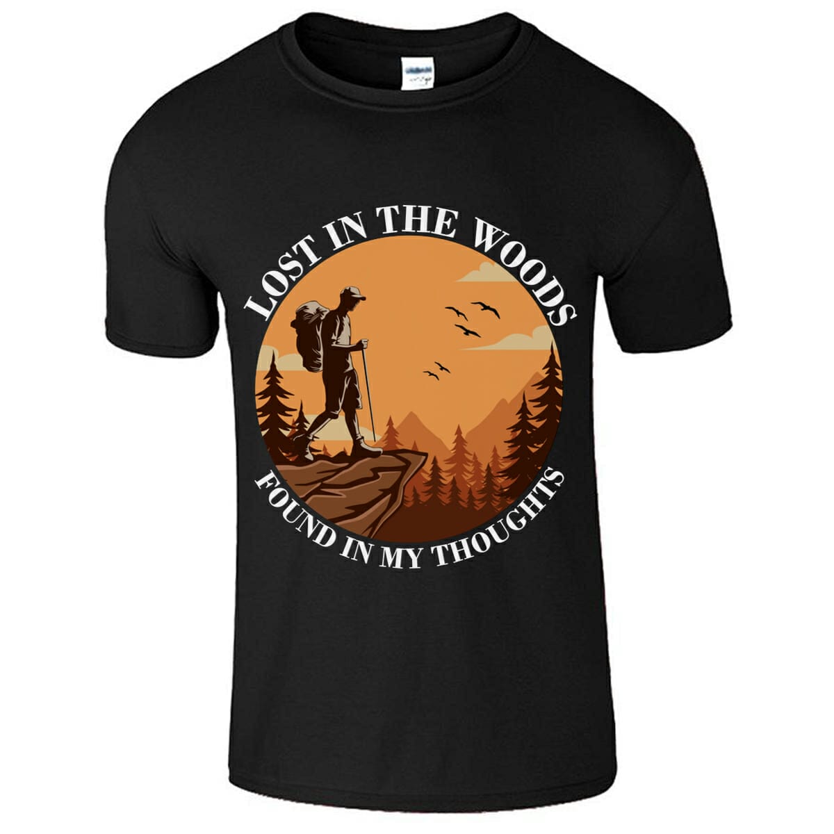 Lost In The Woods Found In My Thoughts T-Shirt Design For Hiking