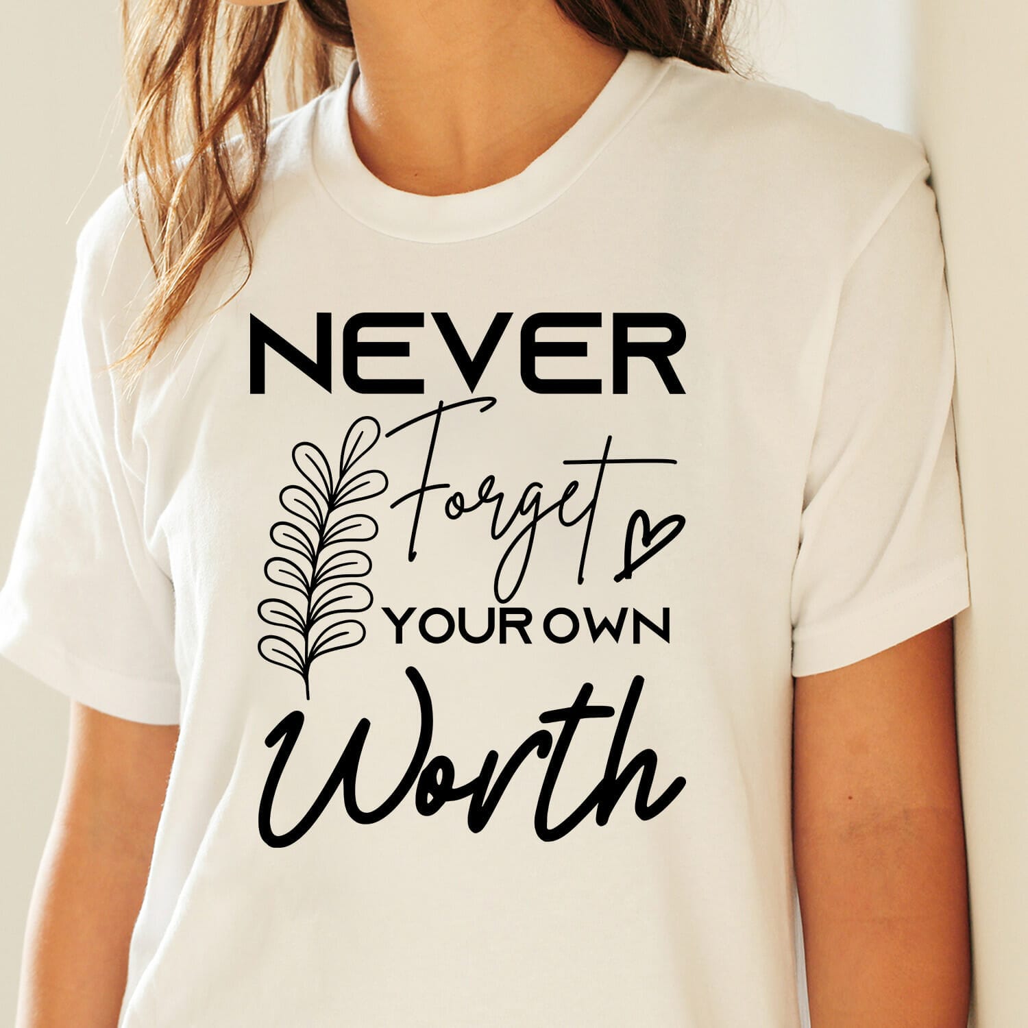 Never Forget your own worth Motivational T-shirt Design