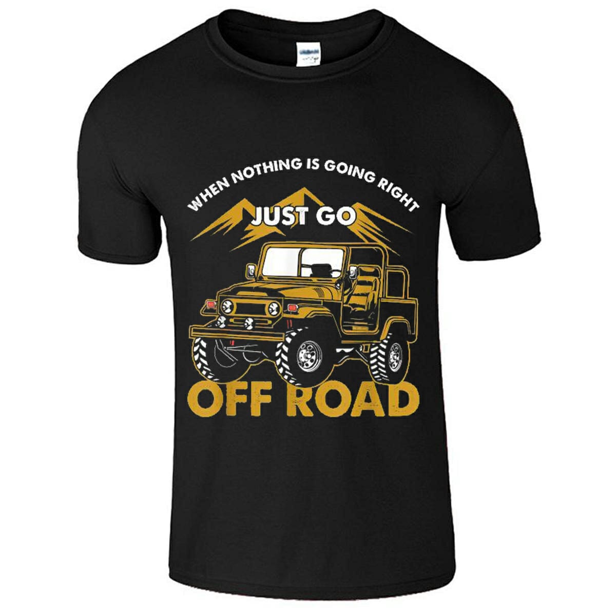 When Nothing Is Going Right Just Go Off Road T-Shirt Design