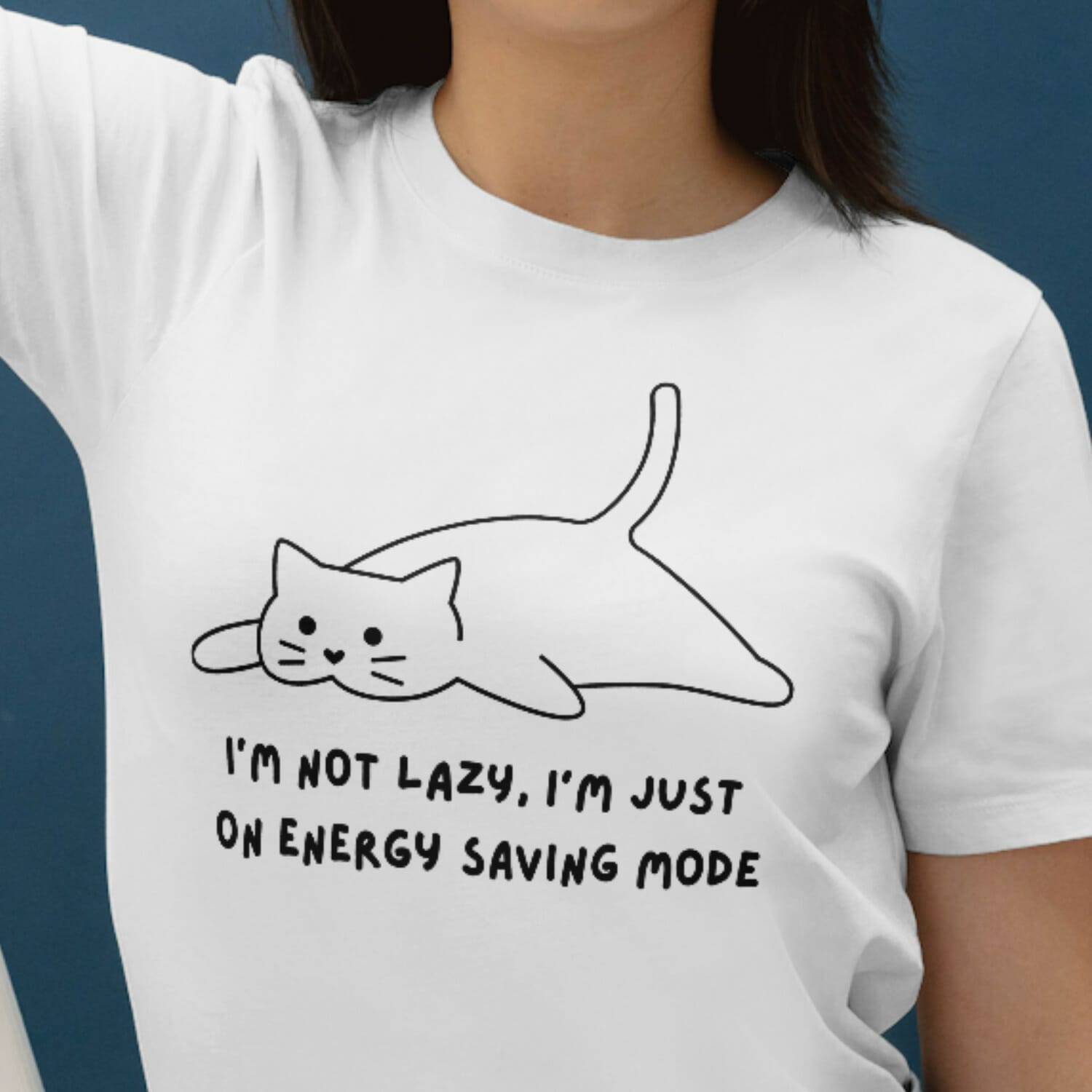 I am not lazy i am just on energy saving mode Funny cat Tshirt design