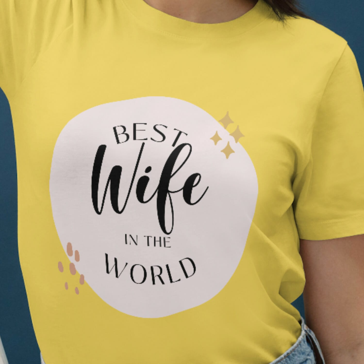 Best wife in the world Tshirt design