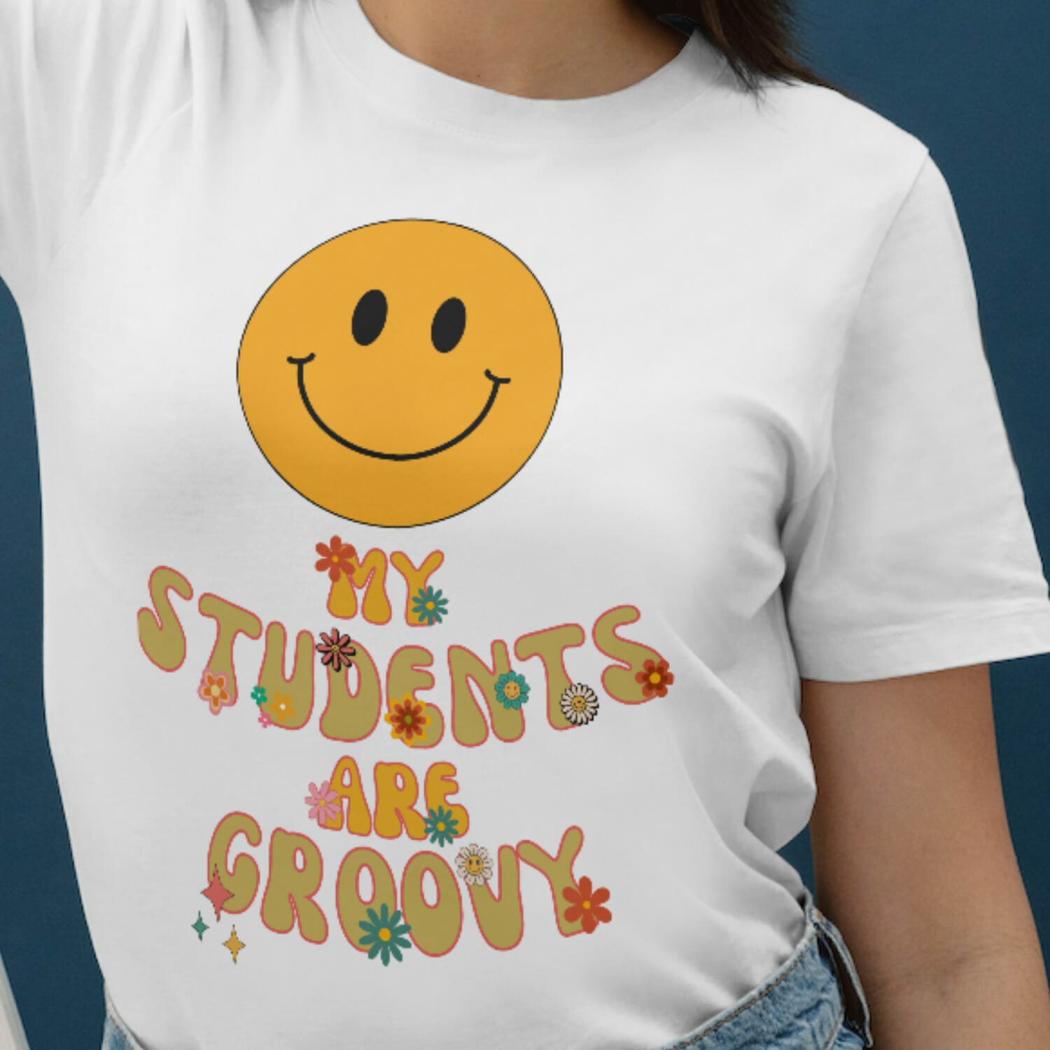 My Students Are Groovy - Teacher T Shirt Design