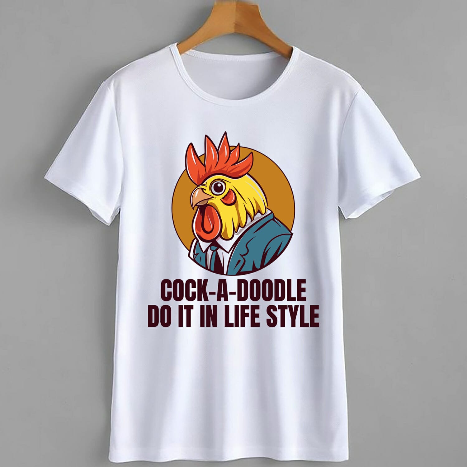 Free T-Shirt Design Cock A Doodle Do It In Life Style Rooster Suited For DTF, DTG, White Toner &  Sublimation Printing.