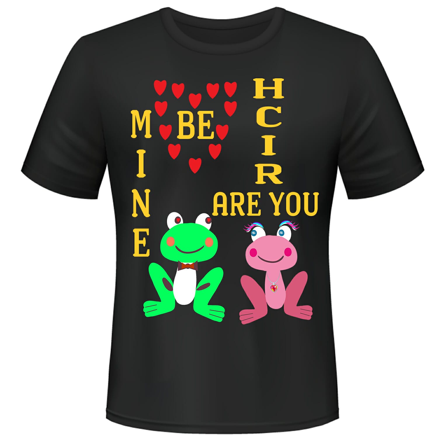 Be Mine - Are you Rich ? funny frogs tshirt design
