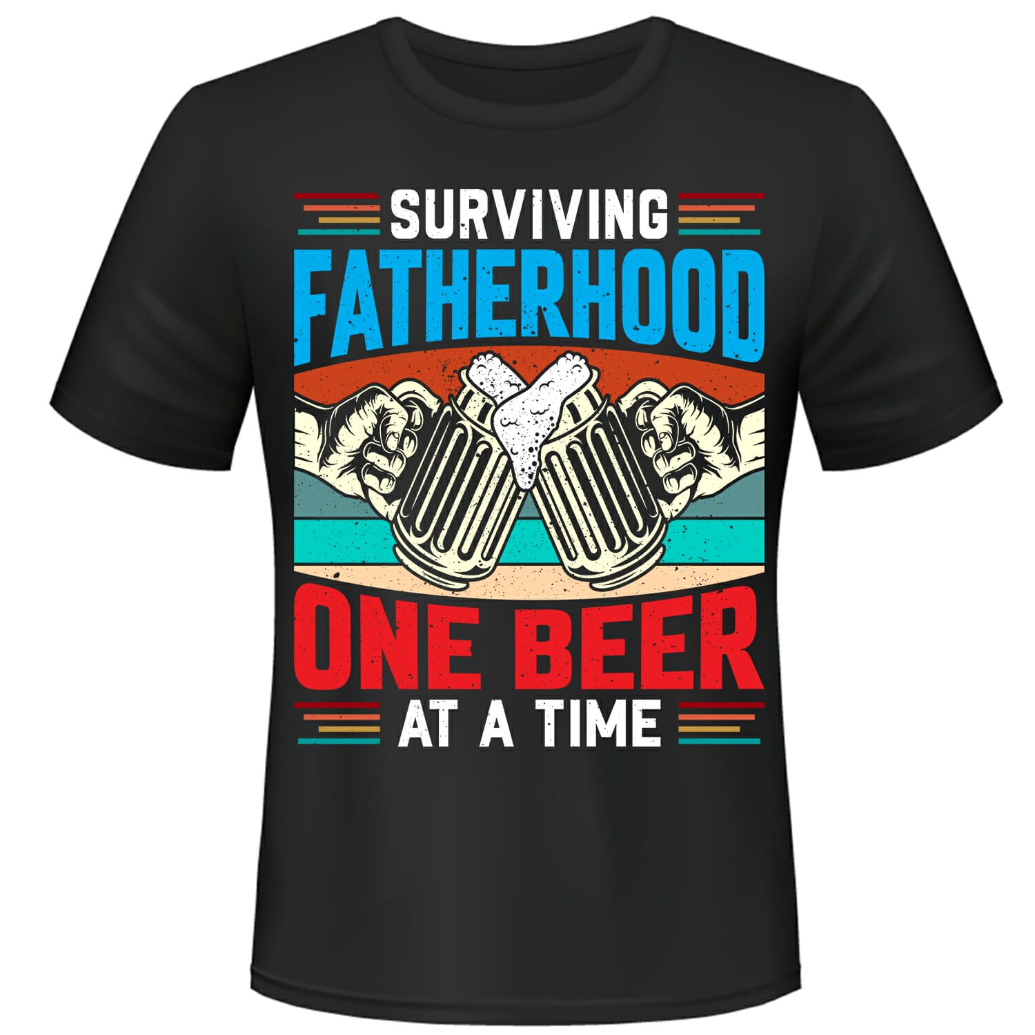 surviving fatherhood tshirt design
