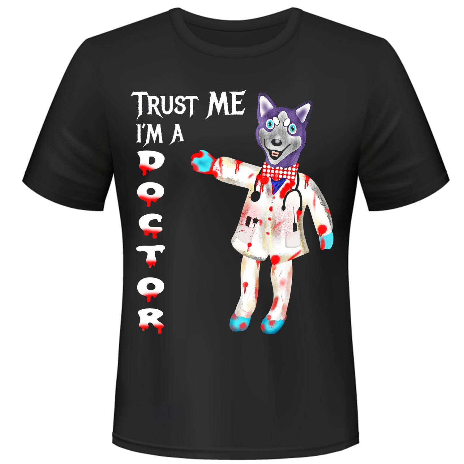 trust me im a doctor tshirt design