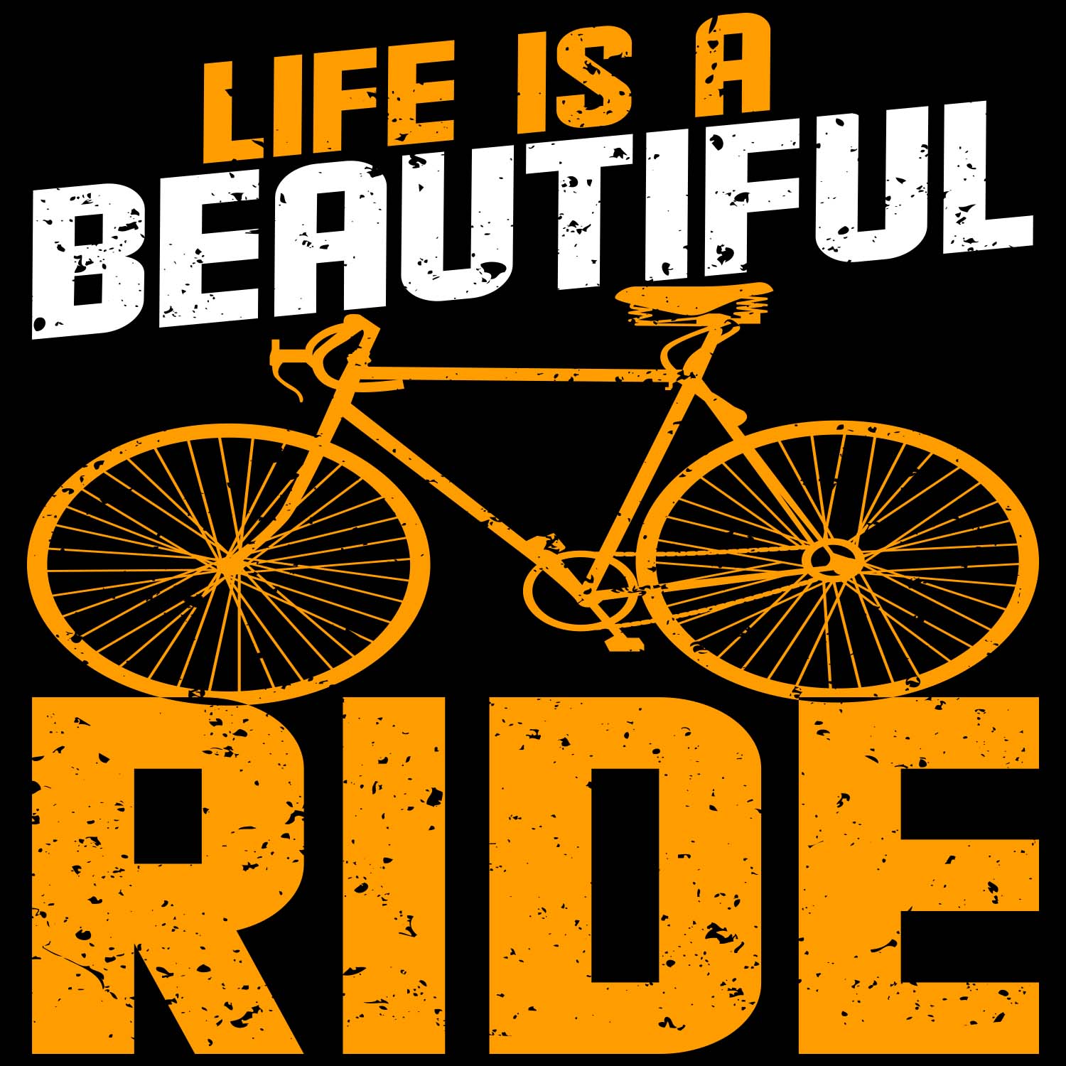 Life Is A Beautiful Ride Tshirt Design